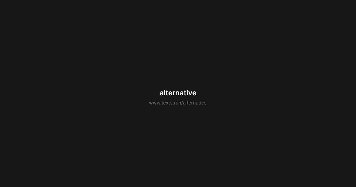 alternative